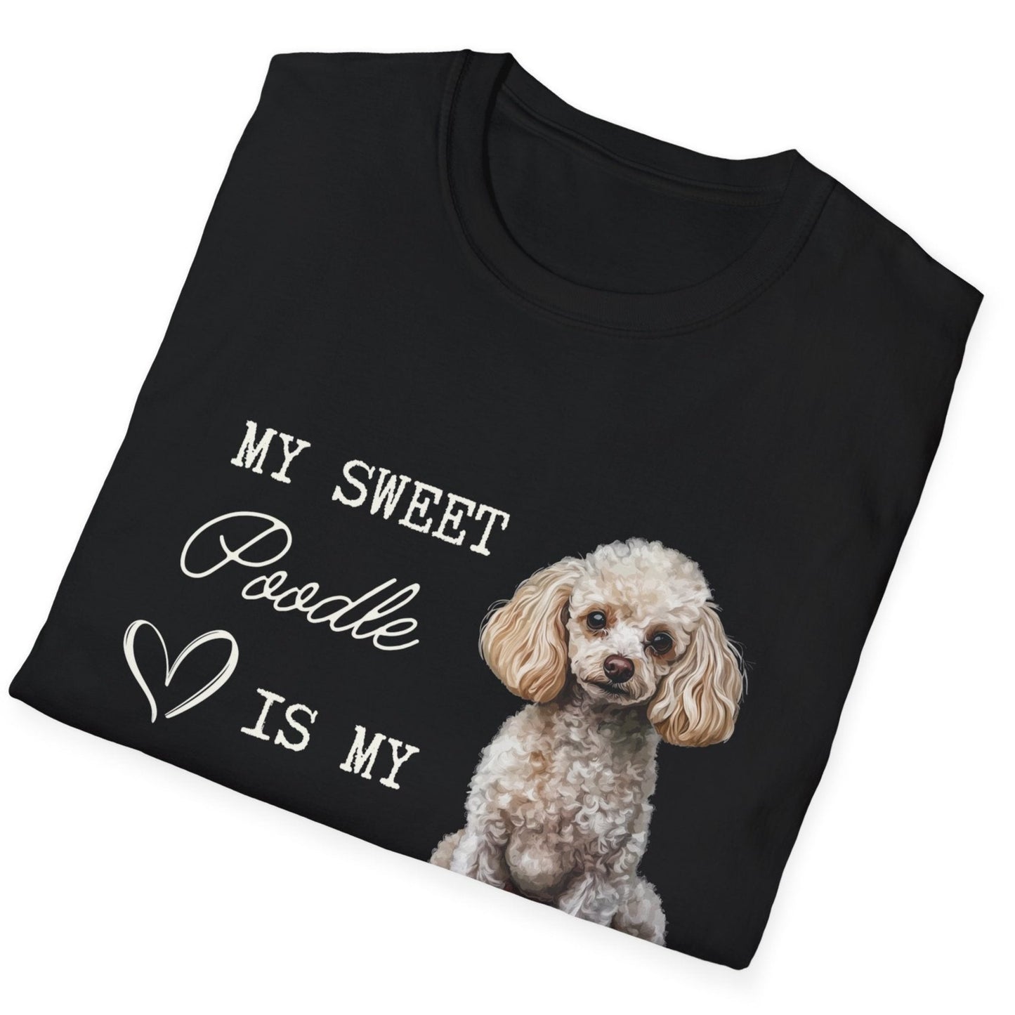 Poodle - My Sweet Poodle is My Valentine - T-shirt