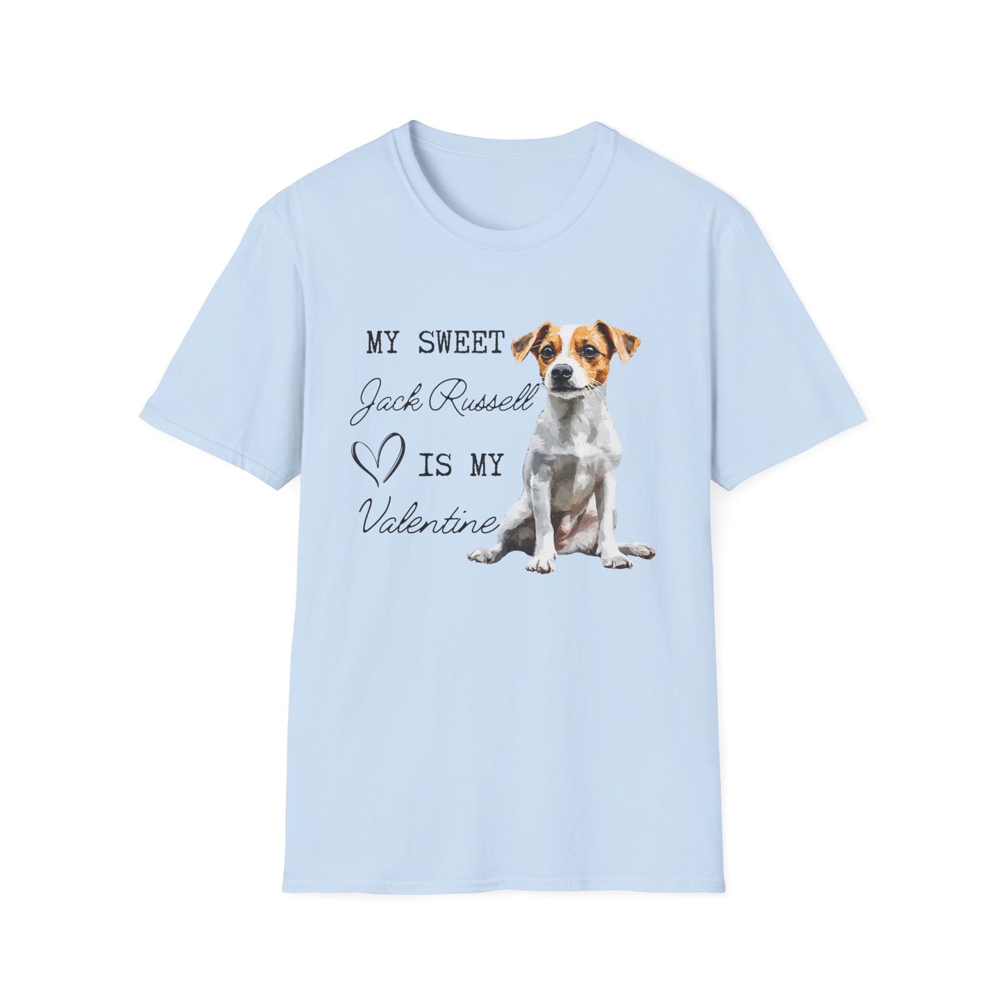 Jack Russell- My Sweet Jack Russell is My Valentine - T-shirt