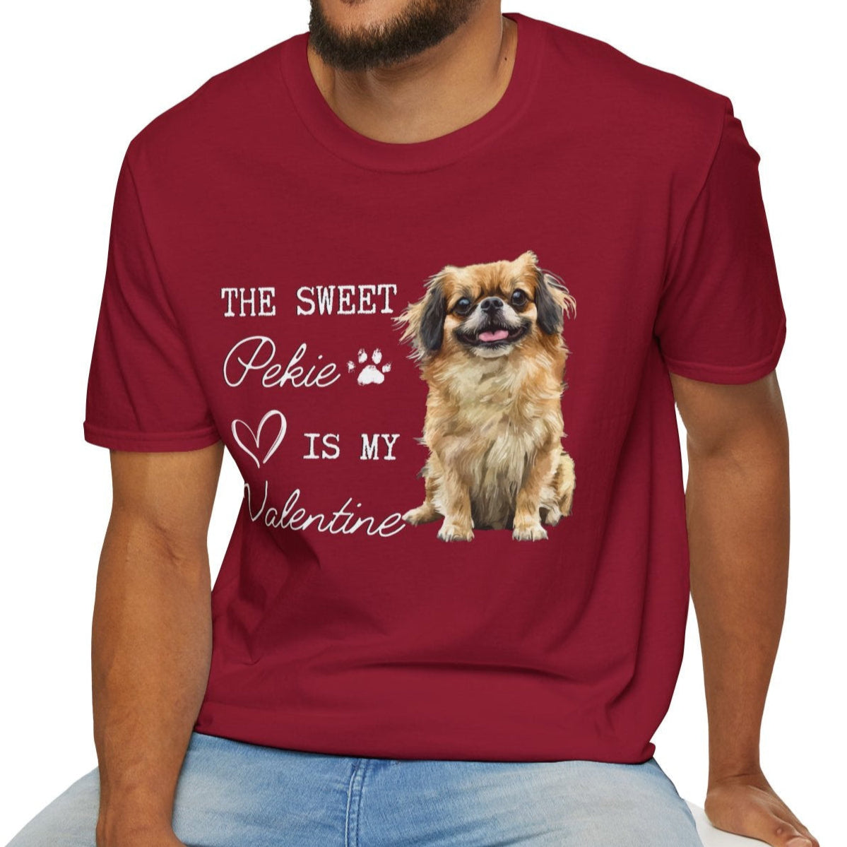 Pekignese - The Sweet Pekie is My Valentine - Shirt