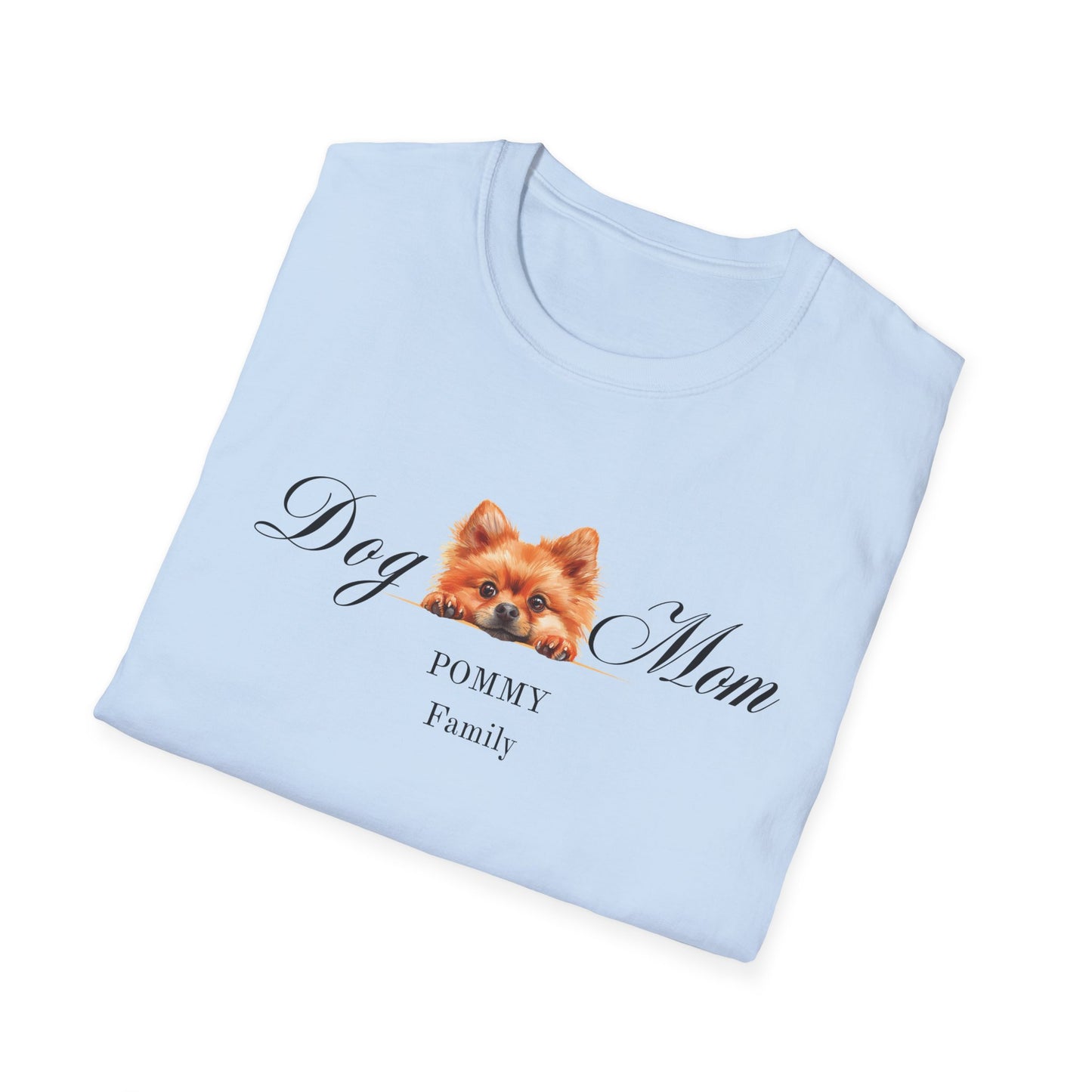 Pomenranian - Pommy Dog Mom Shirt