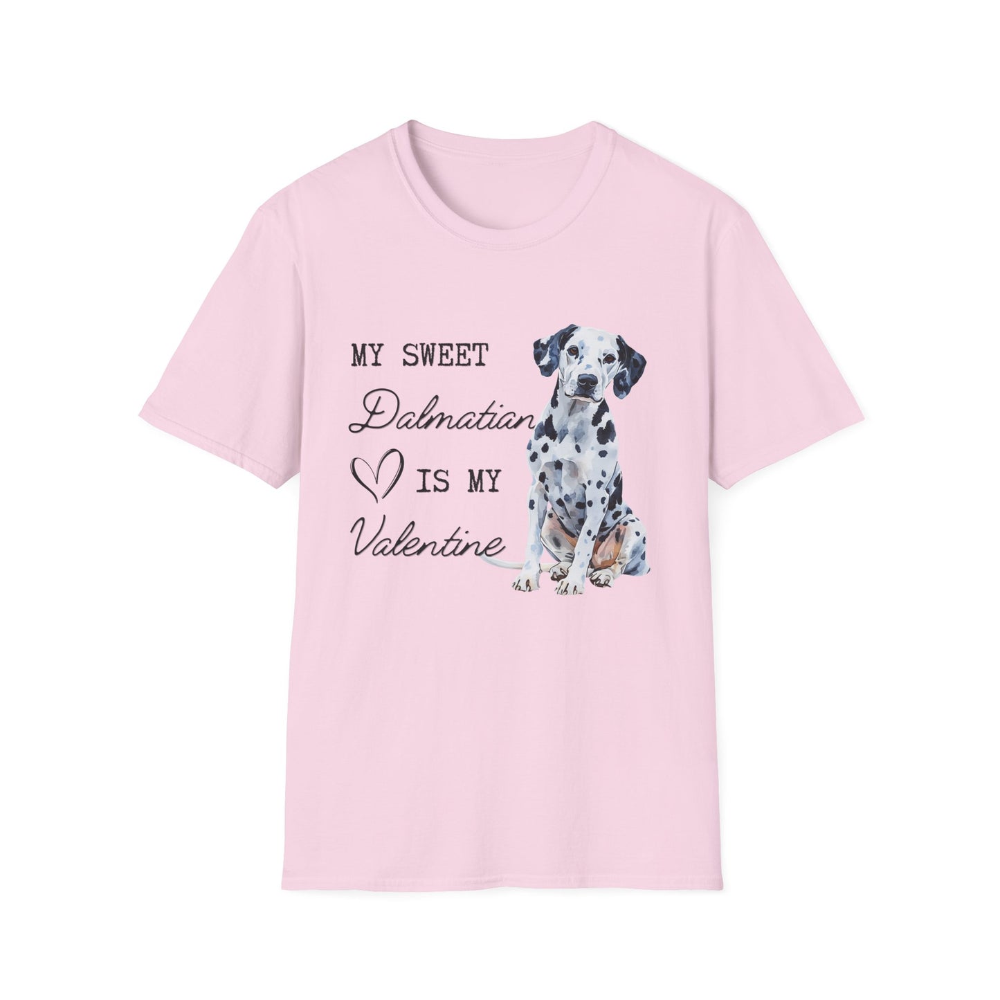 Dalmatian - My Sweet Dalmatian is My Valentine - Shirt