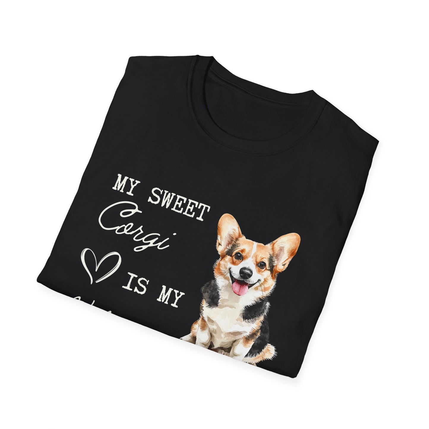 Pembroke Welsh Corgi - My Sweet Corgi Is My Valentine - T-shirt