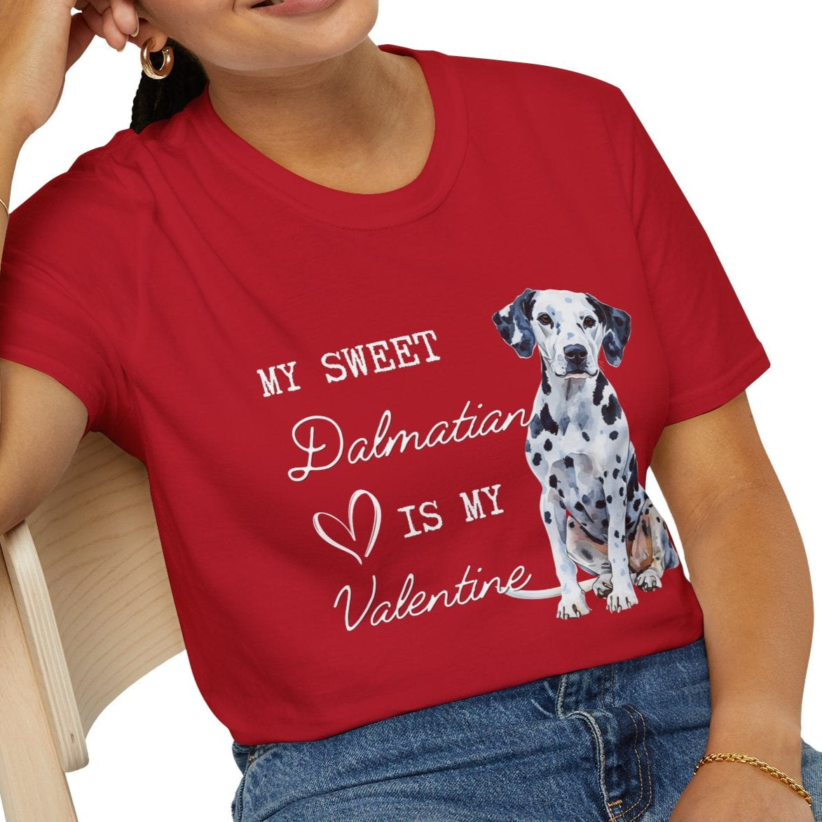 Dalmatian - My Sweet Dalmatian is My Valentine - Shirt