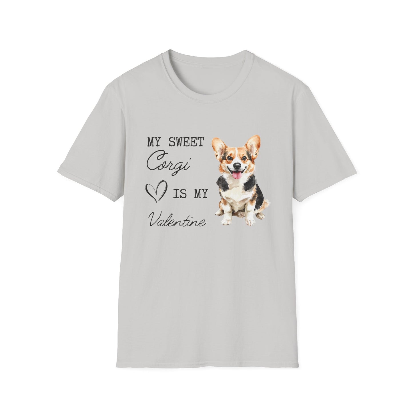 Pembroke Welsh Corgi - My Sweet Corgi Is My Valentine - T-shirt