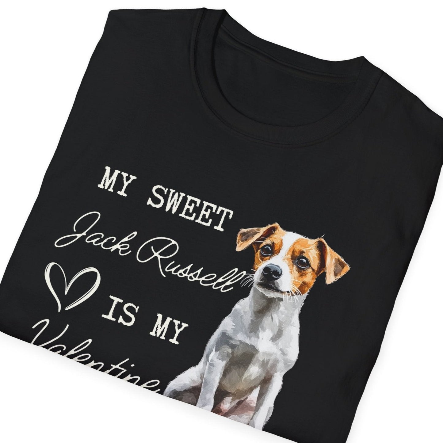 Jack Russell- My Sweet Jack Russell is My Valentine - T-shirt