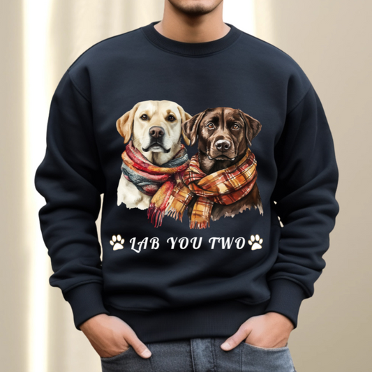 "Lab You Two" Labrador Sweatshirt – A Perfect Gift for Dog Lovers