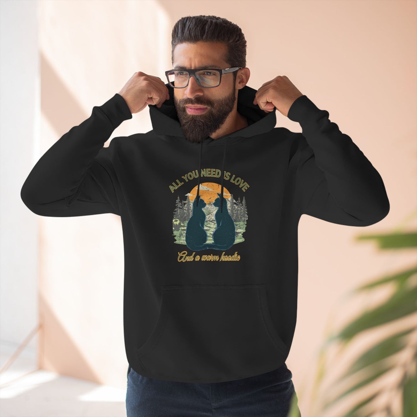 All You Need is Love And A Warm Hoodie - Fleece Hoodie