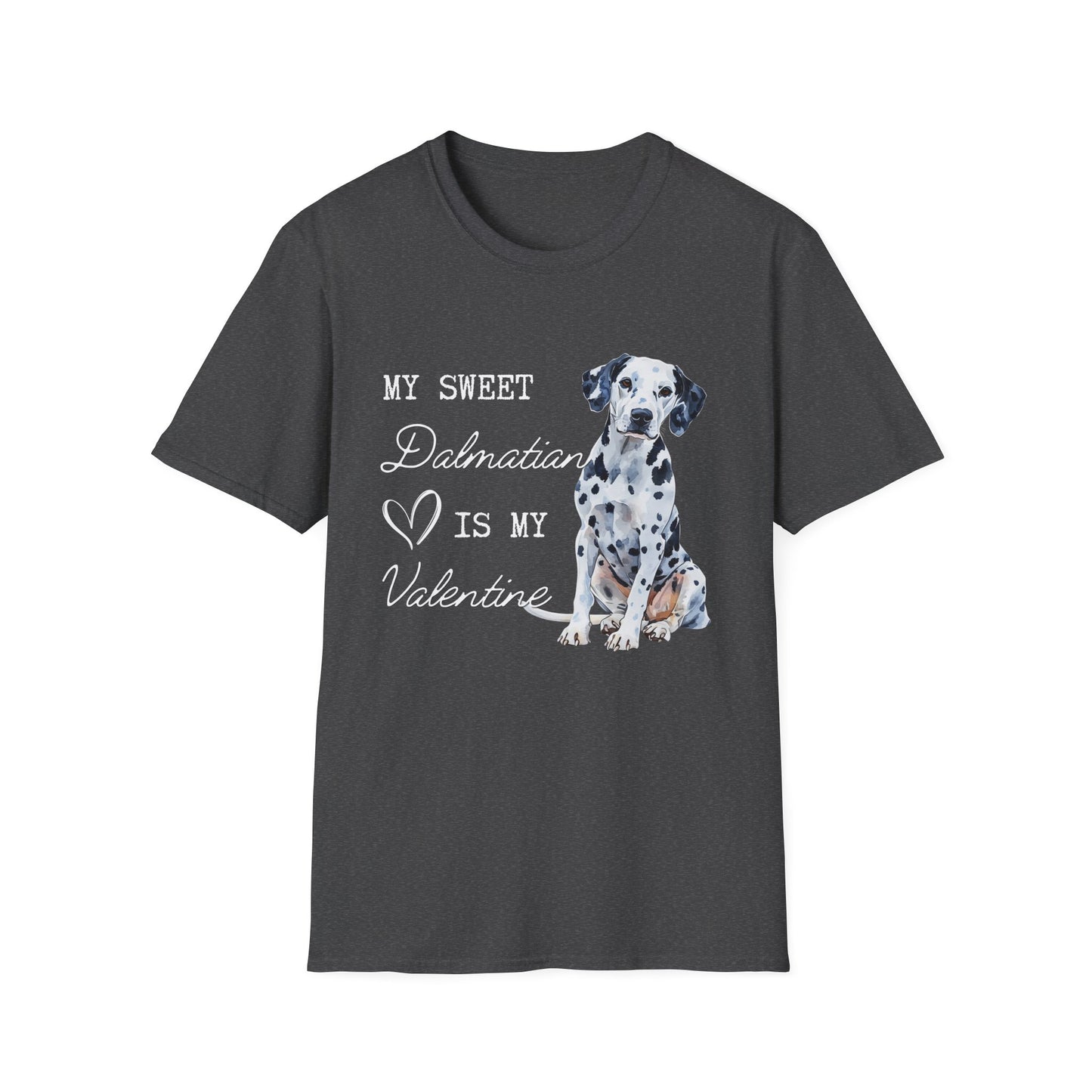 Dalmatian - My Sweet Dalmatian is My Valentine - Shirt