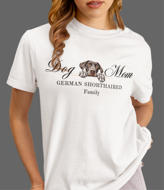 German Shorthaired Pointer - Dog Mom Shirt