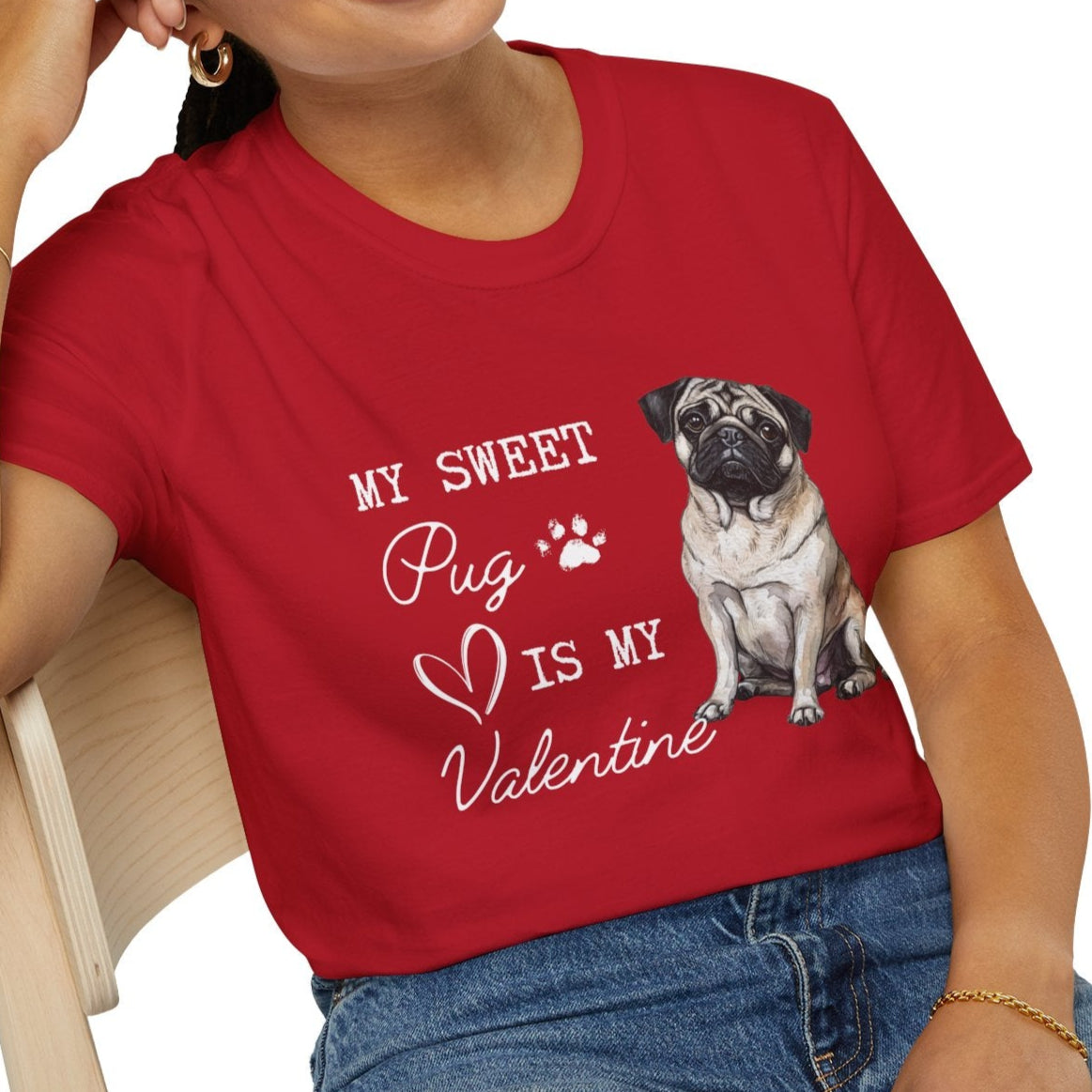 Pug - Pug Valentine's T-shirt For Dog Lovers