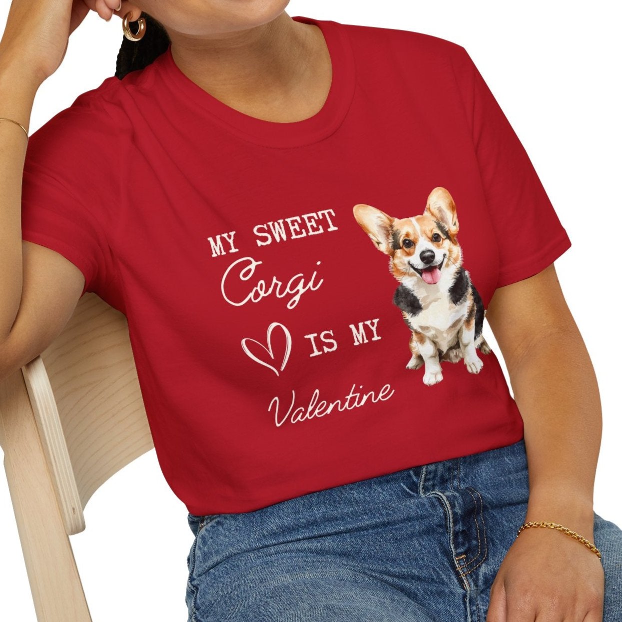 Pembroke Welsh Corgi - My Sweet Corgi Is My Valentine - T-shirt