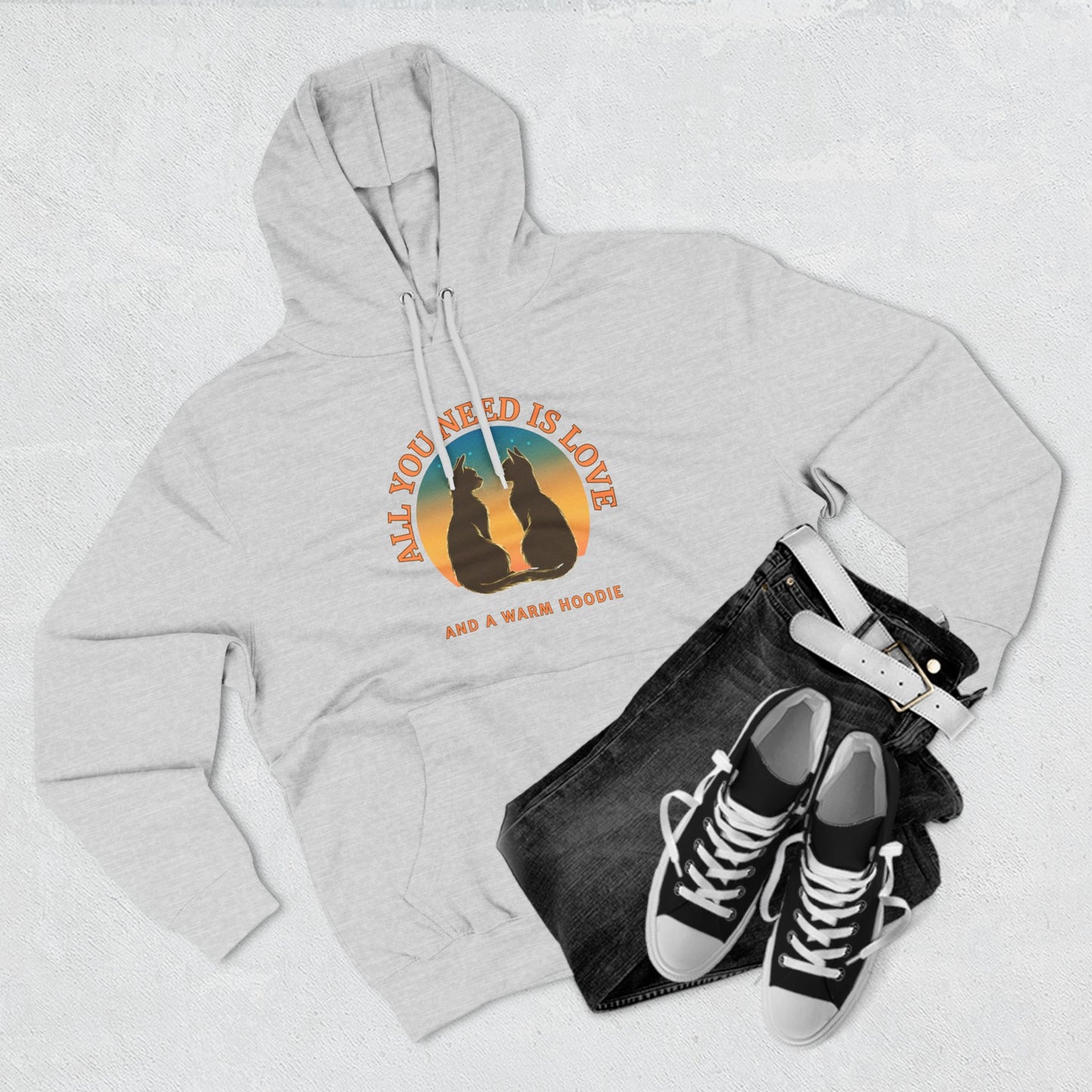 All You Need is Love And A Hoodie - Fleece Hoodie