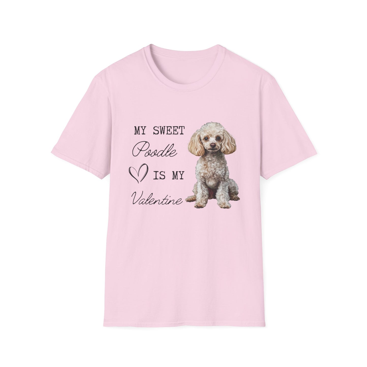 Poodle - My Sweet Poodle is My Valentine - T-shirt