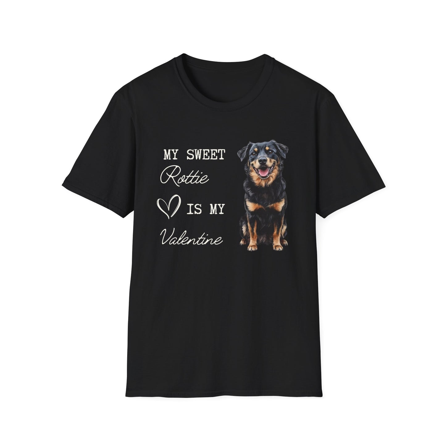 Rottweiler - My Sweet Rottie is My Valentine - T-shirt