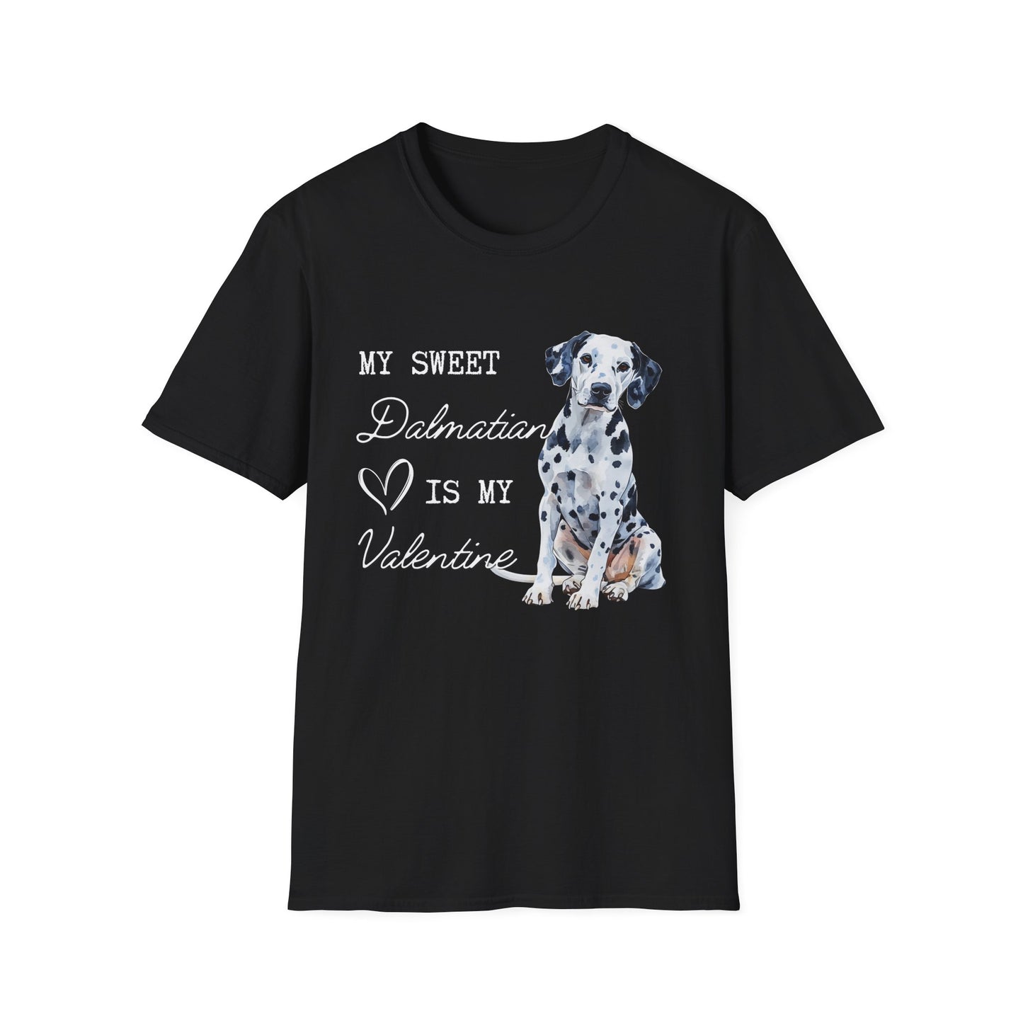 Dalmatian - My Sweet Dalmatian is My Valentine - Shirt