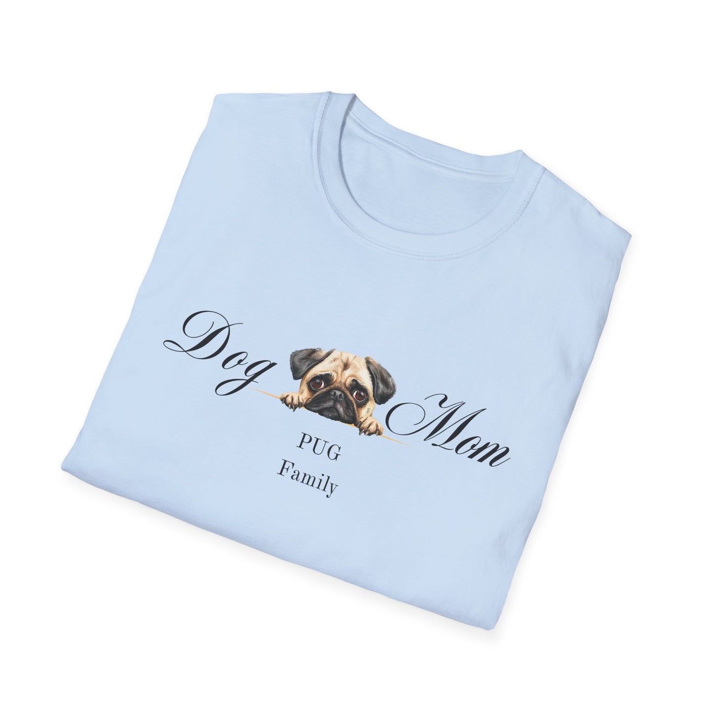 Pug - Dog Mom Shirt