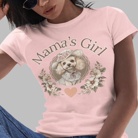 Mama’s Girl – Toy Poodle Tee